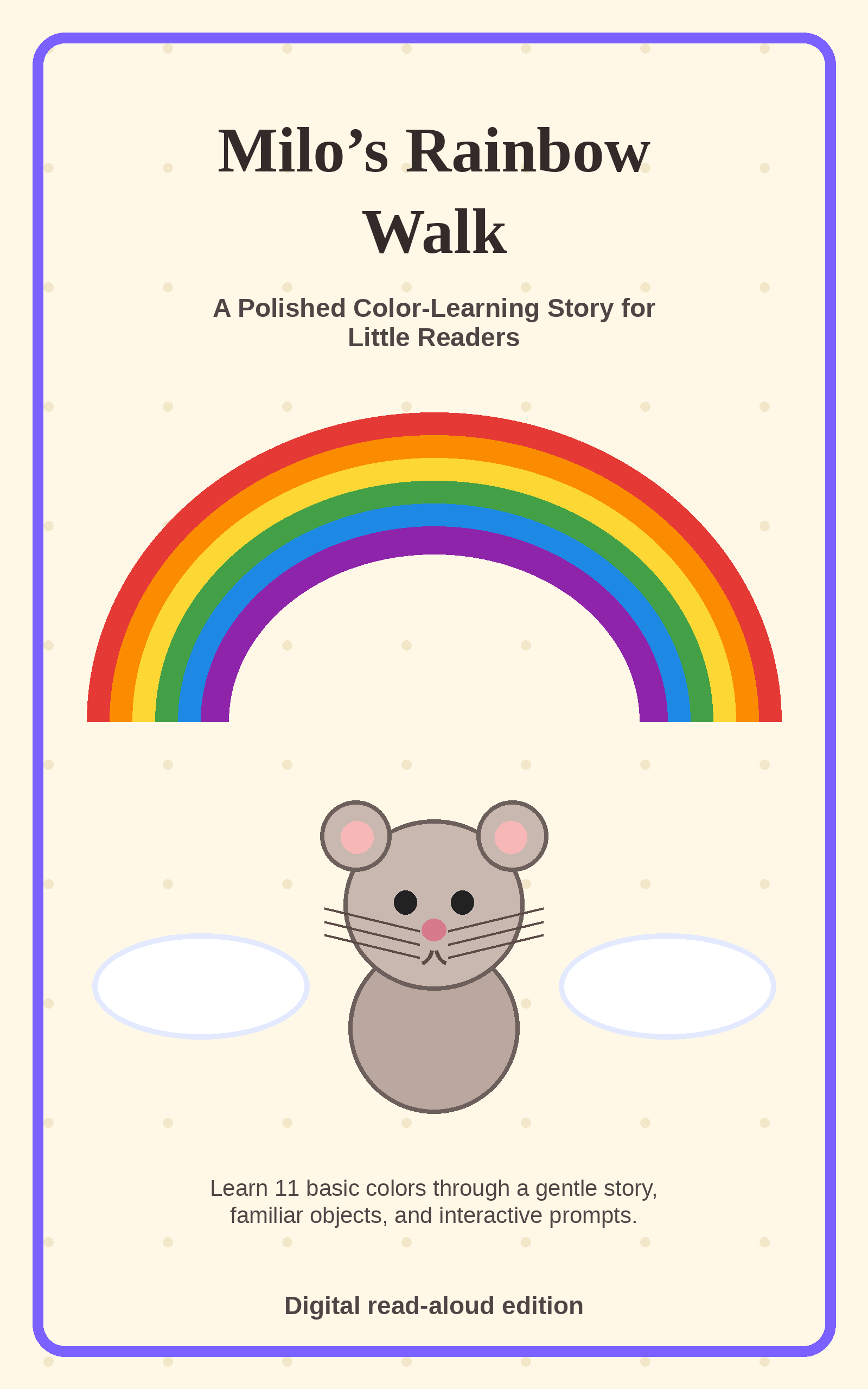 Milo's Rainbow Walk