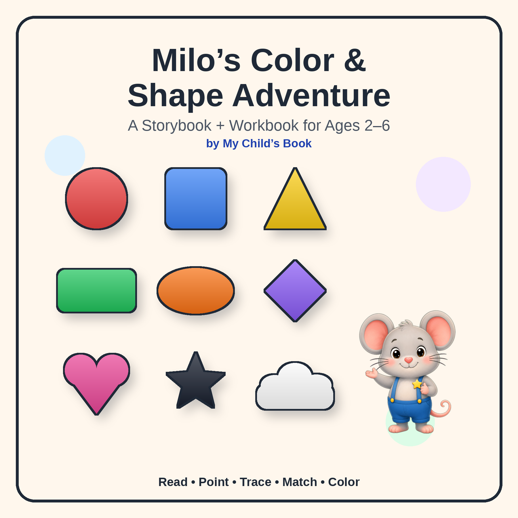 Milo's Color and Shape Story with Workbook